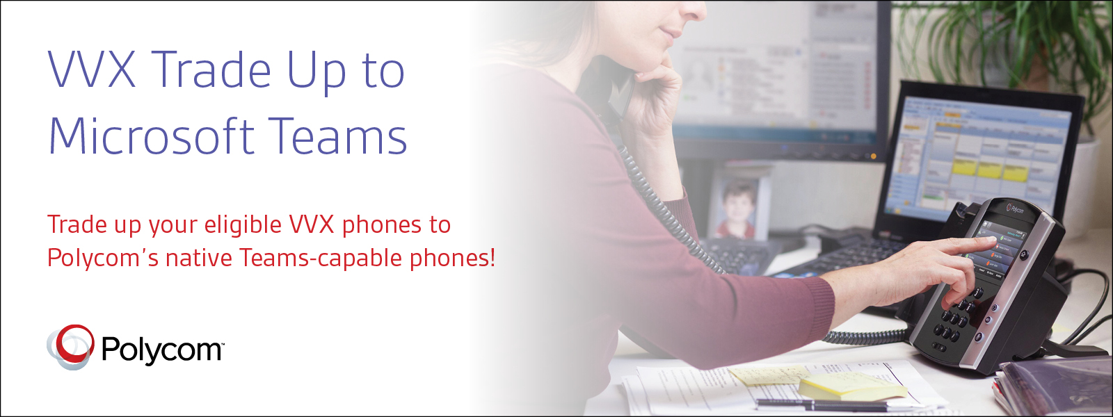 trade-up-to-microsoft-teams-with-polycom-the-new-native-microsoft